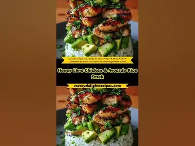 'Video thumbnail for Honey Lime Chicken & Avocado Rice Stack'
