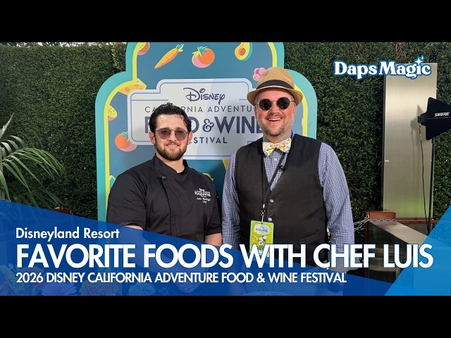Video thumbnail for Favorite Foods of Disney California Adventure Food & Wine Festival | Mr Daps Interviews Chef Luis