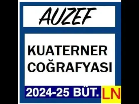 'Video thumbnail for AUZEF Kuaterner Coğrafyası 2024 - 2025 Bütünleme Soruları'
