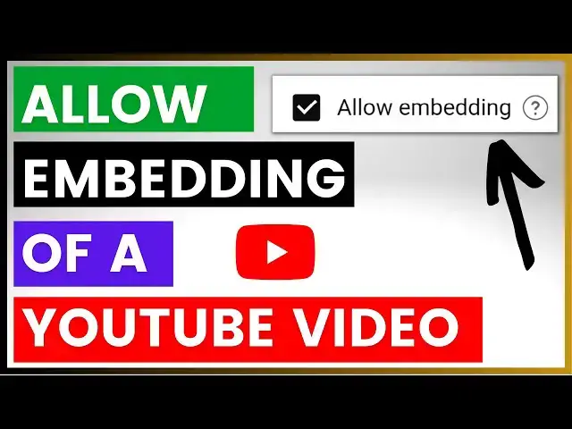 Video thumbnail for How To Allow Embedding Of A YouTube Video?