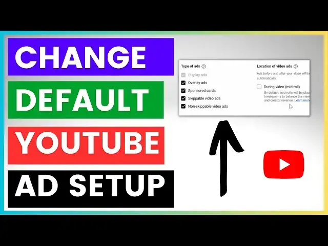 Video thumbnail for How To Change Default YouTube Ads Setup Of Your YouTube Videos?