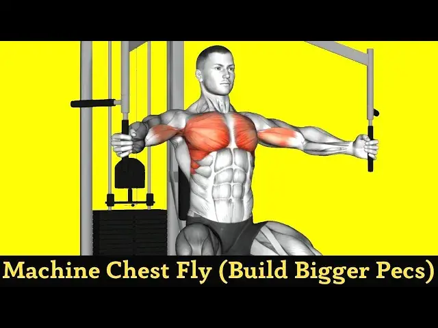 Video thumbnail for How To Do Machine Chest Fly To Build Bigger Pecs
