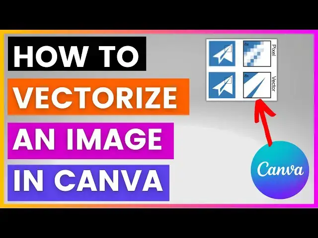 Video thumbnail for How To Vectorize An image In Canva? [in 2024]