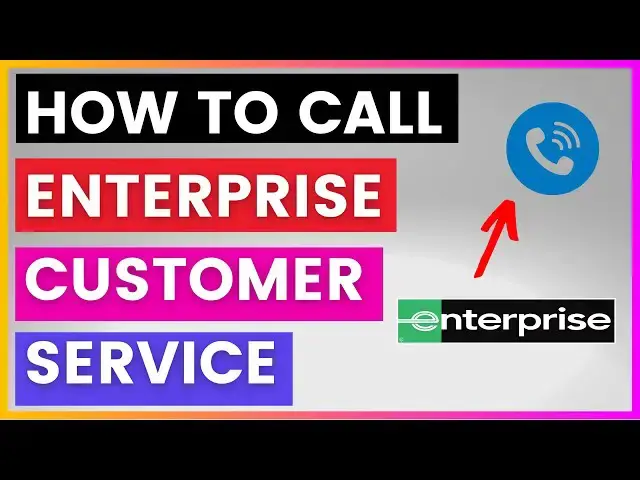Video thumbnail for How To Find And Call Enterprise Customer Service Phone Number? [in 2025]