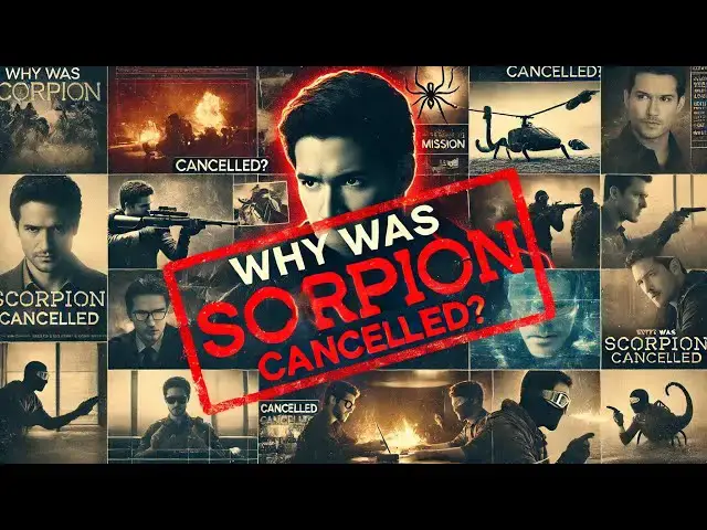 Video thumbnail for Why Was the Scorpion Series Cancelled? The Truth Behind the Sudden End