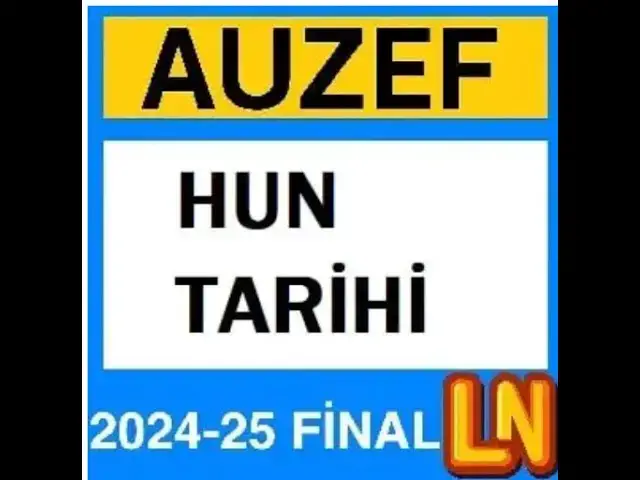 Video thumbnail for Auzef Hun Tarihi 2024-2025 Final Soruları