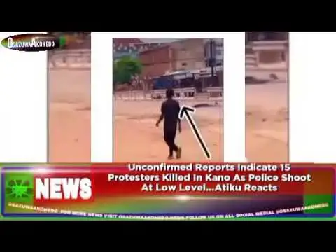 'Video thumbnail for Unconfirmed Reports Indicate 15 Protesters Killed In Kano As Police Shoot At Low Level..Atiku Reacts'