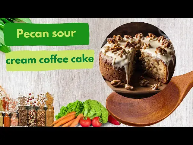 Video thumbnail for Pecan sour cream coffee cake Ingredients-Video