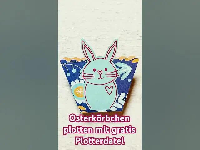 Video thumbnail for 🐰Osterkörbchen plotten mit gratis Plotterdatei #cricut #plotter #osterdeko