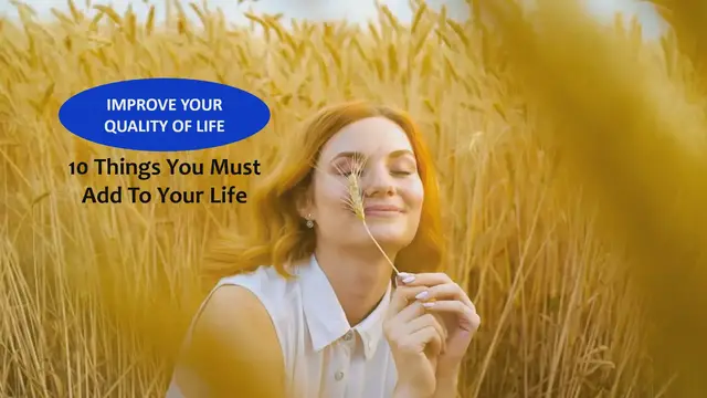 Video thumbnail for 10 Things You Must Add To Your Life