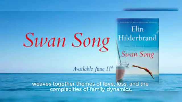 Video thumbnail for Swan Song_ by Elin Hildebrand