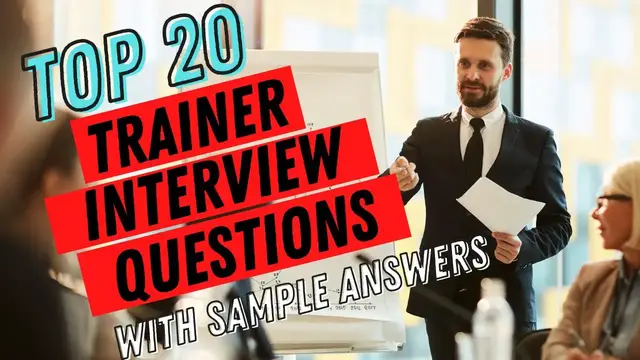 Video thumbnail for Top 20 Trainer Interview Questions and Answers for 2022
