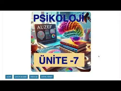 Video thumbnail for Psikoloji 2024 Ünite -7