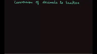 'Video thumbnail for Conversion of decimals to fraction'