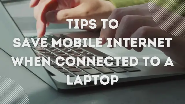 'Video thumbnail for 5 Tips to save mobile internet when connected to a laptop.'