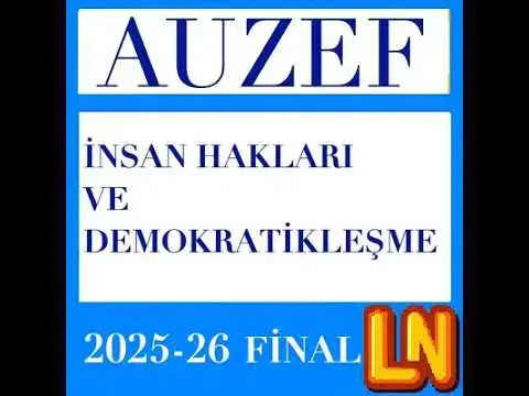Video thumbnail for İnsan Hakları ve Demokratikleşme 2025-2026 Final Soruları