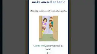Video thumbnail for Make oneself at home meaning | Common English Idioms #shorts