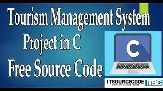 Video thumbnail for Tourism Management System Project in C with Source Code Free Download | C Projects with Source Code