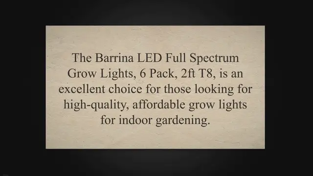 Video thumbnail for Barrina LED Full Spectrum Grow Lights, 2 ft T8, 6 Pack