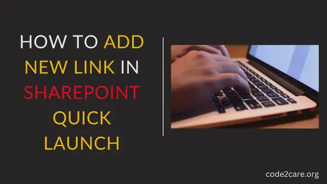 Video thumbnail for How to add new link in SharePoint quick launch