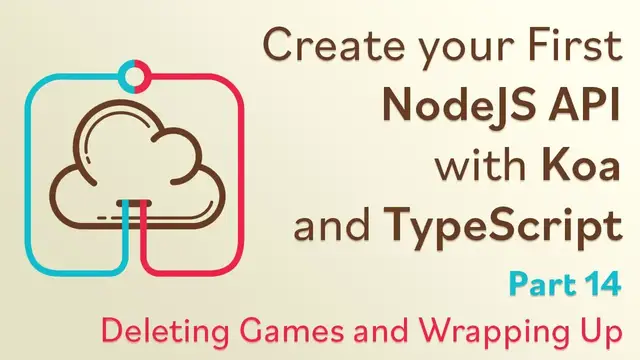'Video thumbnail for Create a NodeJS API with Koa and TypeScript - #14 - Wrapping Up'