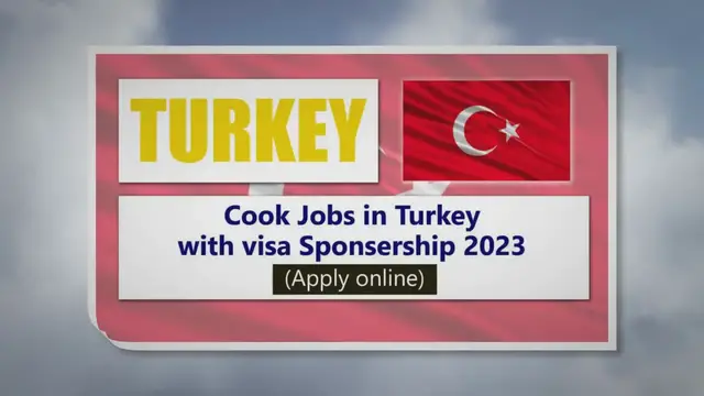 'Video thumbnail for Cook Jobs in Turkey with Visa Sponsorship 2023 (Apply Online)'