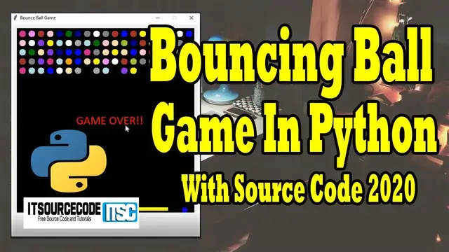 Video thumbnail for Bouncing Ball Game in Python with Source Code 2020 Free Download