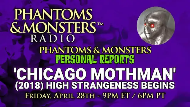 Video thumbnail for CHICAGO MOTHMAN: (2018) HIGH STRANGENESS BEGINS - THE ORIGINAL EARLY REPORTS - Lon Strickler (Host)