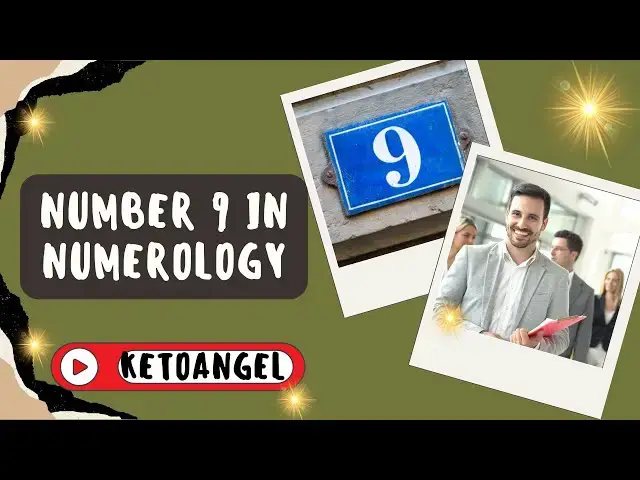 Video thumbnail for Understanding the Traits of Number 9 in Numerology