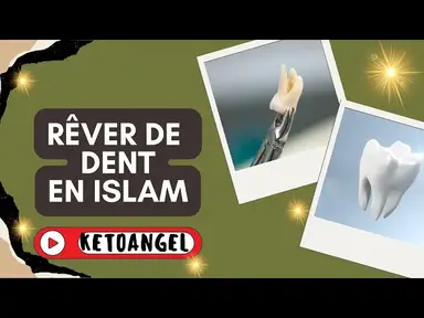 'Video thumbnail for Rêver de dent signification interprétation en islam'