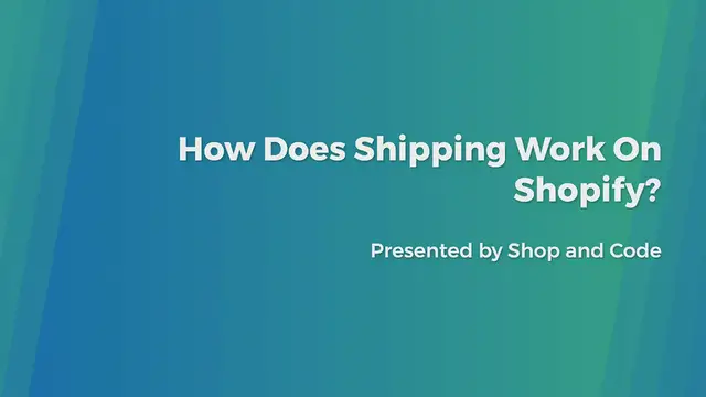 Video thumbnail for How does Shipping work on Shopify