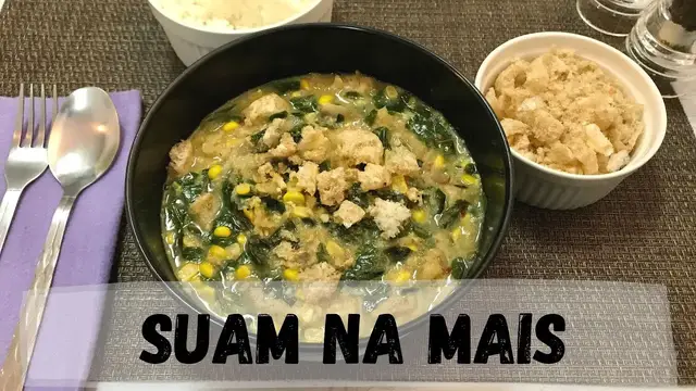 Video thumbnail for Suam Na Mais Recipe | Happy Tummy Recipes