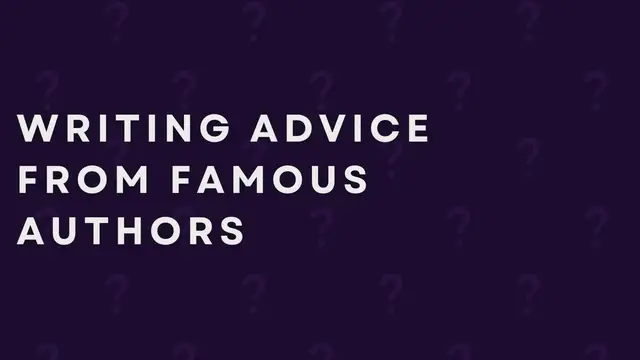Video thumbnail for Writing Advice From Famous Authors