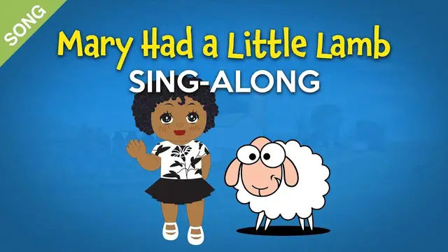 Video thumbnail for Mary Had a Little Lamb [SONG] | Nursery Rhymes Sing-Along