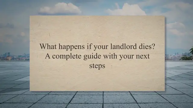 Video thumbnail for What happens if your landlord dies? A complete guide with your next steps