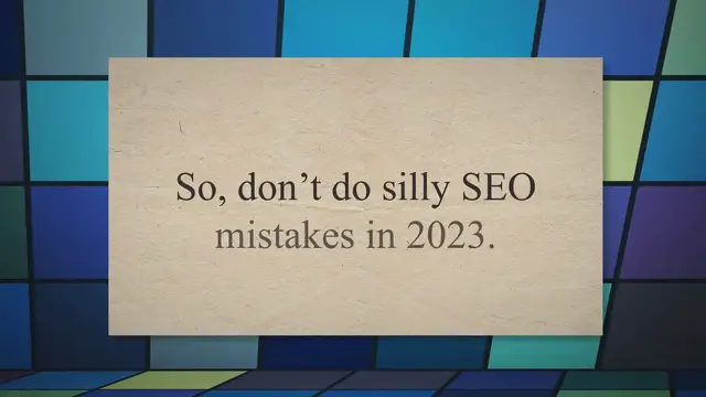 'Video thumbnail for 10 Biggest SEO Mistakes To Avoid In 2023 - SEOGuidez馃殌'