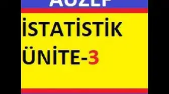 Video thumbnail for Auzef İstatistik Ünite-3 Testi