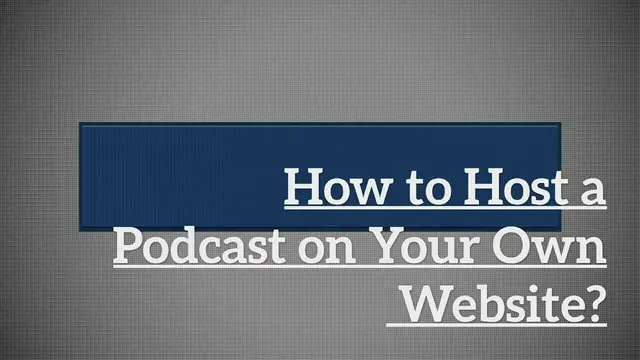 Video thumbnail for How to Host a Podcast on Your Own Website?