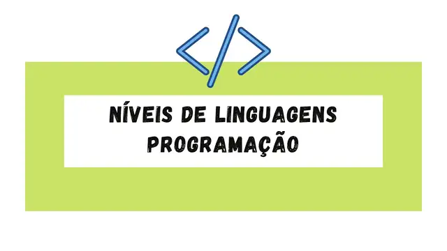 Video thumbnail for Níveis de linguagens programação
