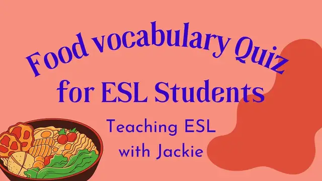 Video thumbnail for Food Vocabulary Quiz (Easy) | Fun Food and Drink Games for ESL