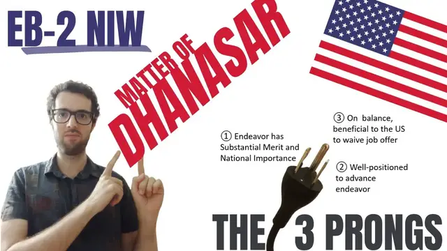 'Video thumbnail for ✅ HOW YOU can QUALIFY for EB2 NIW - Matter of Dhanasar'