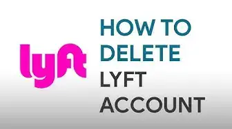 Video thumbnail for How to delete Lyft Account