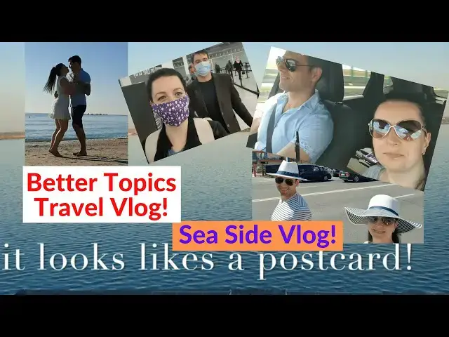 'Video thumbnail for Couple's Travel Vlog | Sea Side Holiday! | Better Topics'