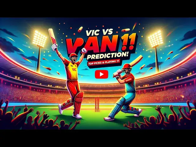 'Video thumbnail for VIC vs PAN Dream11 Prediction: VIC Vs PAN: ड्रीम11 टीम प्रेडिक्शन और टॉप पिक्स!'