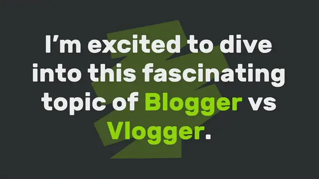 Video thumbnail for Blogger vs Vlogger: What’s the Difference and What’s Better?