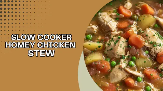 Video thumbnail for Slow Cooker Homey Chicken Stew