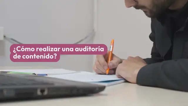 Video thumbnail for ¿Cómo realizar una auditoría de contenido?