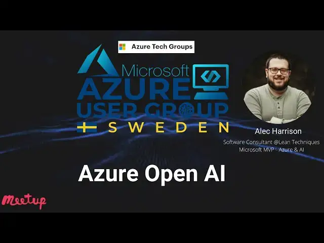 'Video thumbnail for Azure Open AI at Azure User Group Sweden'