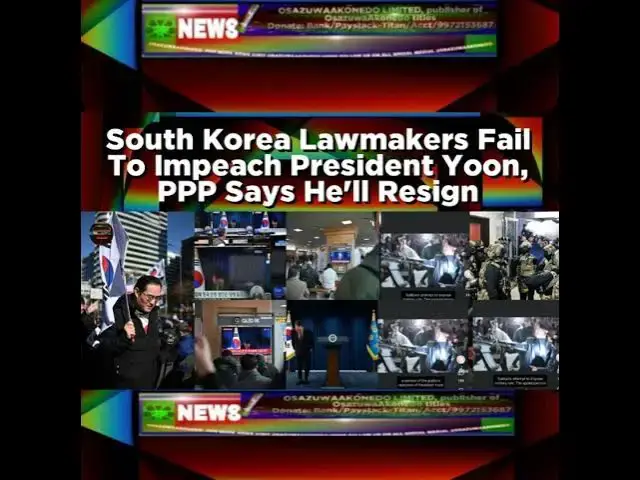 Video thumbnail for South Korea Lawmakers Fail To Impeach President Yoon, PPP Says He'll Resign