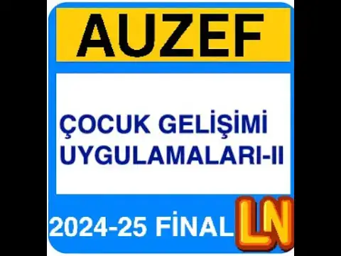 Video thumbnail for Auzef Çocuk Gelişimi Uygulamaları -2 2024-2025 Final Soruları